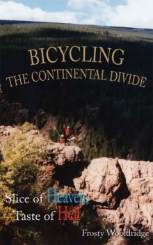 BICYCLING THE CONTINENTAL DIVIDE
