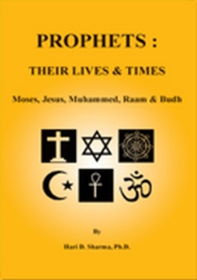 PROPHETS : THEIR LIVES & TIMES