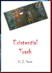 Existential Trash