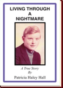 LIVING THROUGH A NIGHTMARE
