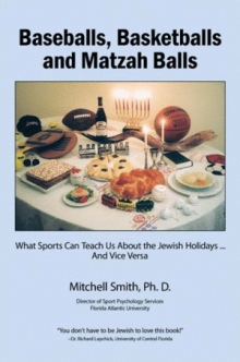 Baseballs, Basketballs and Matzah Balls
