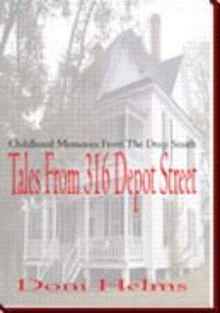 Tales From 316 Depot Street