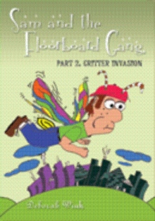 SAM and the FLOORBOARD GANG