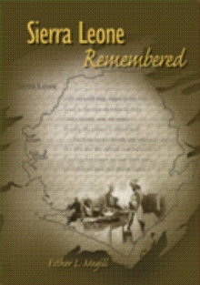 Sierra Leone Remembered