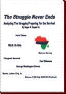 The Struggle Never Ends