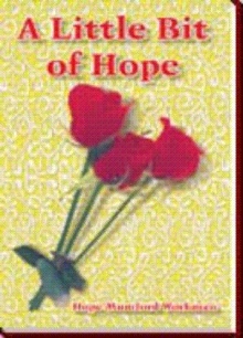 A Little Bit of Hope