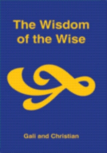 The Wisdom of the Wise