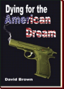 Dying for the American Dream