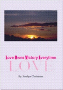 Love Owns Victory Everytime