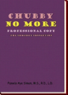 Chubby No More, Professional Copy