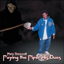 Paying the Piper His Dues