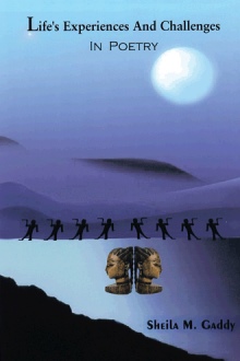 Life's Experiences and Challenges In Poetry