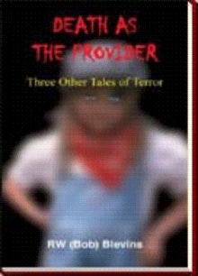 DEATH AS THE PROVIDER