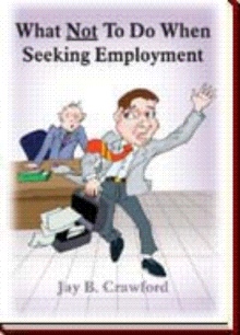 What Not To Do When Seeking Employment