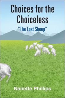 Choices for the Choiceless