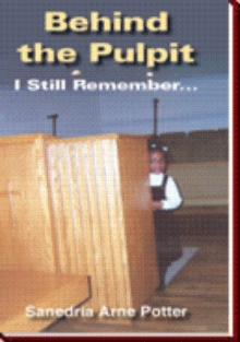 Behind the Pulpit