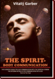 THE SPIRIT- BODY COMMUNICATION