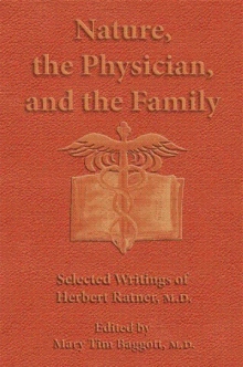 Nature, the Physician, and the Family