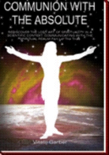 COMMUNION WITH THE ABSOLUTE