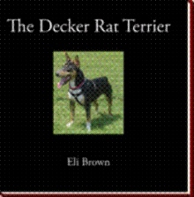 The Decker Rat Terrier