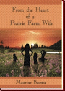From the Heart of a Prairie Farm Wife