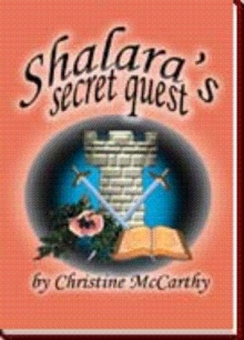 Shalara's Secret Quest