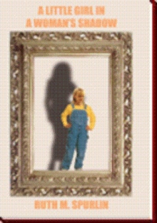 A LITTLE GIRL IN A WOMAN'S SHADOW