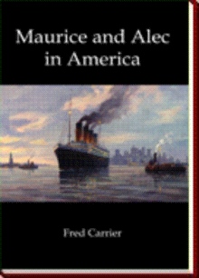 Maurice and Alec in America