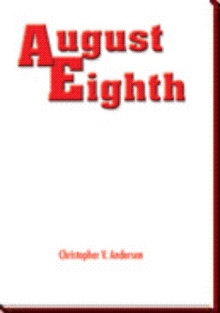 August Eighth
