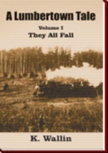 A Lumbertown Tale