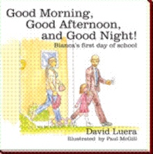 Good Morning, Good Afternoon, and Good Night!