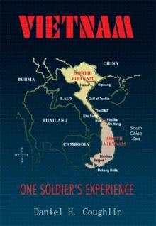 VIETNAM: ONE SOLDIER'S EXPERIENCE