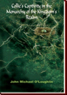 Collie's Captivity in the Monarchy of the Kingdom's Realm