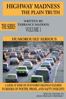 Highway Madness The Plain Truth Volume 1