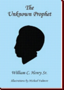 The Unknown Prophet