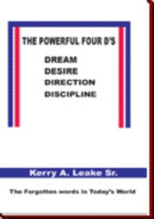 The Powerful Four D's