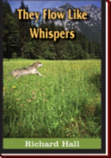They Flow Like Whispers