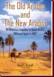 The Old Arabia and The New Arabia