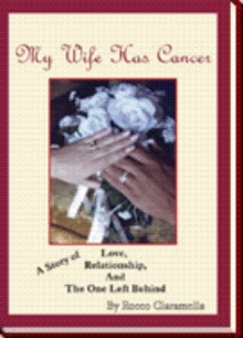 My Wife Has Cancer