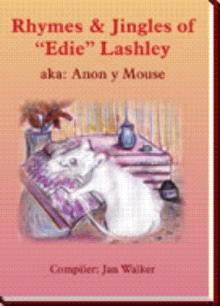 Rhymes & Jingles of "Edie" Lashley