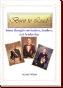 Born to Lead ?