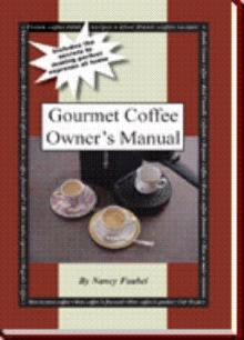 Gourmet Coffee Owner's Manual
