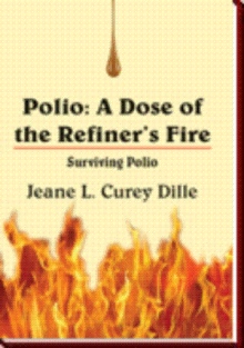 Polio: A Dose of the Refiner's Fire