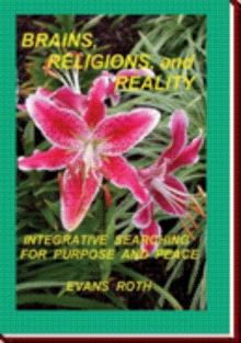Brains, Religions, and Reality