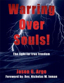 Warring Over Souls!