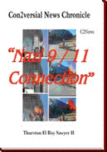 Con2versial News Chronicle "Nazi 9-11 Connection"