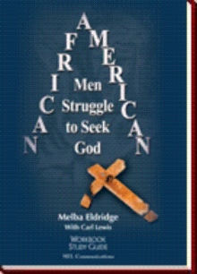 African American Men Struggle to Seek God