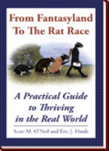 From Fantasyland To The Rat Race