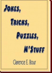 Jokes, Tricks, Puzzles, N'Stuff