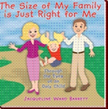 The Size of My Family is Just Right for Me